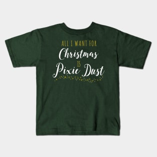 All I Want For Christmas (White) Kids T-Shirt